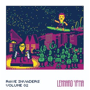 Rave Invaders Volume 02