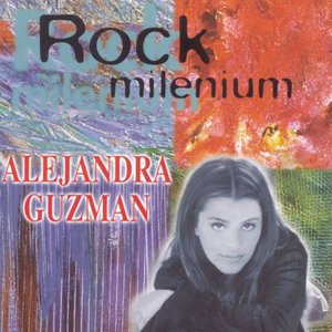 Rock Milenium: Alejandra Guzman