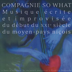 Musique écrite et improvisée du début du XXIe siècle du moyen pays niçois