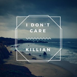 I Don't Care