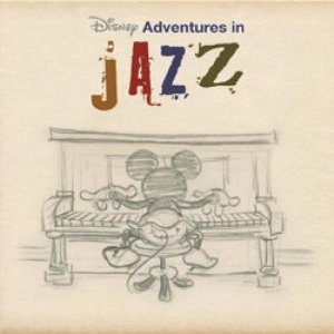 Disney Adventures In Jazz