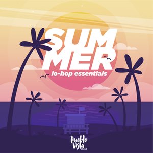 Last Summer : Lo-Hop Essentials