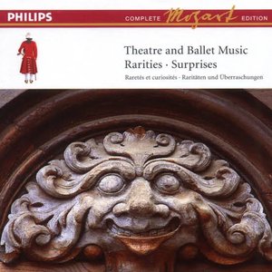 Mozart: Complete Edition Box 17: Theatre & Ballet Music