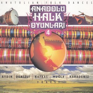 Anadolu Halk Oyunları, Vol. 4