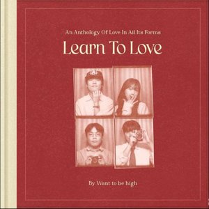 Learn to Love