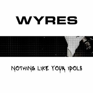Nothing Like Your Idols