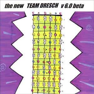 The New Team Dresch v 6.0 beta