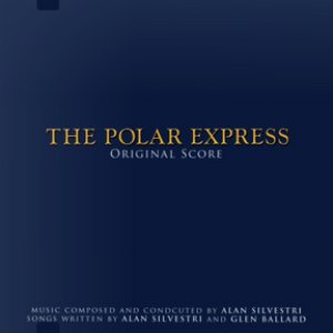 The Polar Express (Original Motion Picture Score)