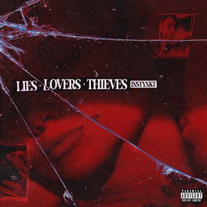 Lies Lovers Thieves [Explicit]