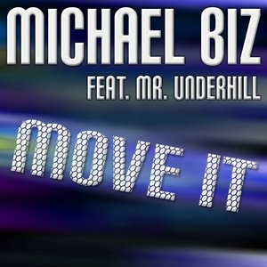 Move It (feat. Mr. Underhill)