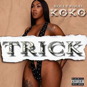 Trick (feat. BB Auja)