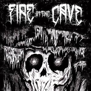 Fire in the Cave