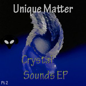 Crystal Sounds Pt 2