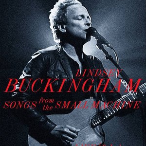 Songs From The Small Machine: Live In L.A.