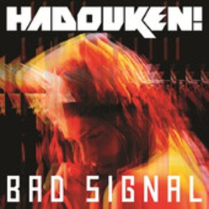 Bad Signal (Remixes)