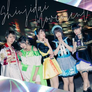 SHINJIDAI MOVEMENT - Single