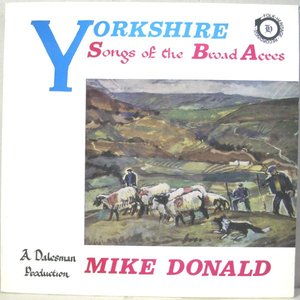 Yorkshire - Songs Of The Broad Acres