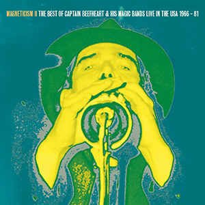 Magneticism II: The Best of (Live in the USA 1966-81)