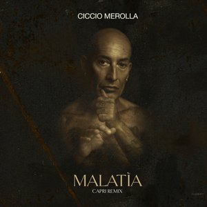 Malatìa (Capri Remix)