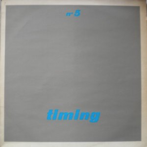 Timing N° 5