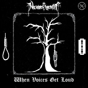 When Voices Get Loud [Explicit]