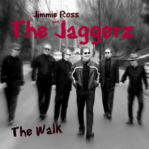 The Walk (feat. Jimmie Ross) - Single