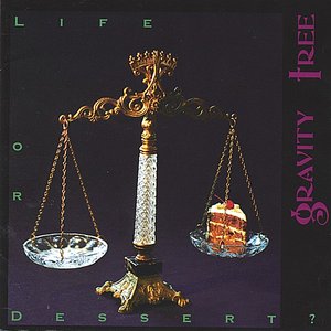 Life or Dessert?