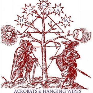 Acrobats & Hanging Wires