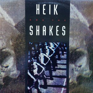 Heik and the Shakes 的头像