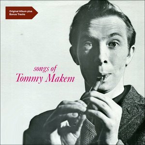Songs Of Tommy Makem (Digitally Remastered)