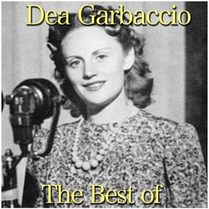 The Best of Dea Garbaccio