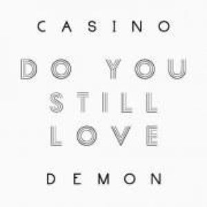 Do You Still Love