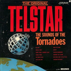 The Original Telstar: The Sounds of the Tornadoes