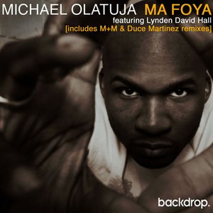 Ma Foya feat Lynden David Hall (Remixes)