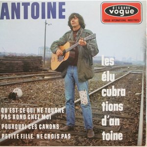 Les élucubrations d'Antoine