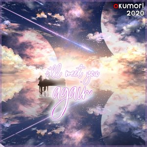 I'll Meet You Again