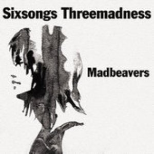 Sixsongs Threemadness
