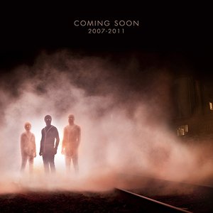 Coming Soon 2007-2011