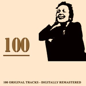 100 (100 original tracks - digitally remastered)