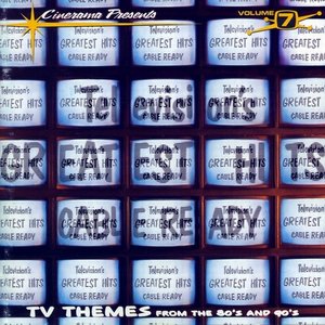 Television’s Greatest Hits, Volume 7: Cable Ready