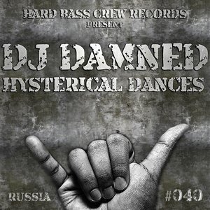 Hysterical Dances (Dark Hard Bass)
