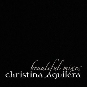 Beautiful: Mixes - EP