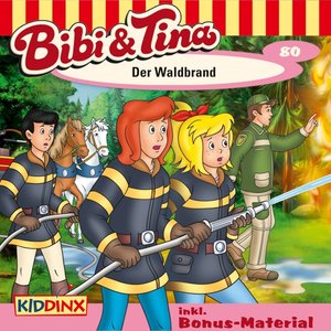 Folge 80: Der Waldbrand