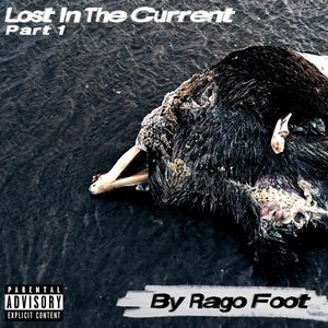 Lost in the Current Part 1