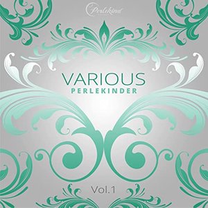 Various Perlekinder, Vol. 1