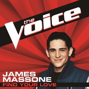 Find Your Love (The Voice Performance) - Single