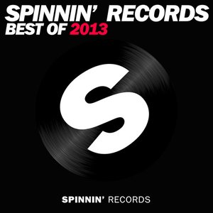 Spinnin' Records Best of 2013