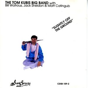 Изображение для 'The Tom Kubis Big Band'