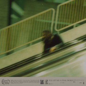 You Get Me (A Final Word)