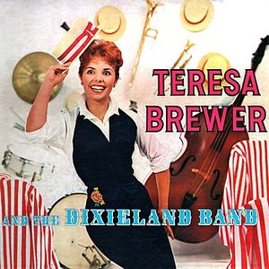 Teresa Brewer And The Dixieland Band